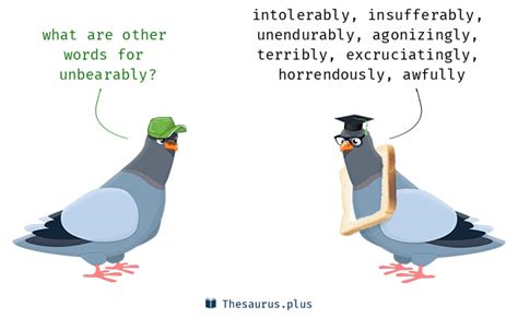 thesaurus unbearable|unbearably synonyms.